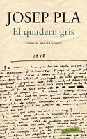 El quadern gris: Edicio de Narcis Garolera