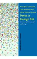 Trends in Teenage Talk