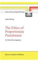 Ethics of Proportionate Punishment