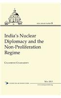 New Delhi Paper 6 India’s Nuclear Diplomacy and the Non-Proliferation Regime