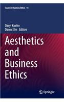 Aesthetics and Business Ethics