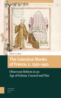 Celestine Monks of France, C.1350-1450