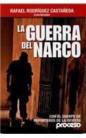 La Guerra del Narco