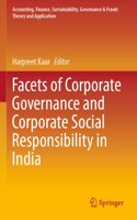 Facets of Corporate Governance and Corporate Social Responsibility in India