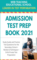 Admission Test Prep Book 2021