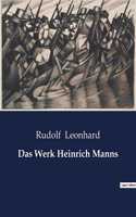Das Werk Heinrich Manns