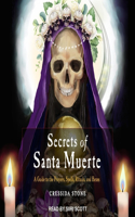 Secrets of Santa Muerte