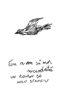 Eu n-am să mor niciodată