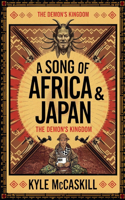 A Song of Africa & Japan
