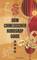 Dein 2025 chinesischer Horoskop Guide