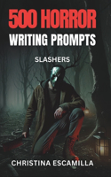 500 Horror Writing Prompts