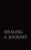 Healing a Journey