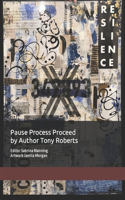 Pause Process Proceed