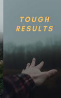 Tough Results