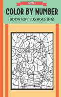 Color By Number Book For Kids Ages 8-12