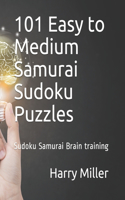 101 Easy to Medium Samurai Sudoku Puzzles: Sudoku Samurai Brain training