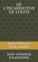 de l'Incarnation Du Logos