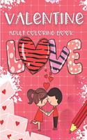 Love Valentine Adult Coloring Book