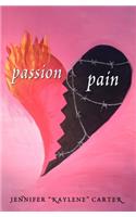 Passion and Pain