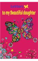 Letters to my beautiful daughter