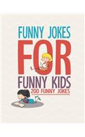 Funny Jokes For Funny Kids