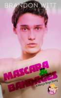 Mascara & Bandages