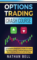 Options Trading Crash Course