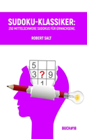 Sudoku-Klassiker: 250 mittelschwere Sudokus für Erwachsene.Buch#18(18 250 Mittleres Sudoku)