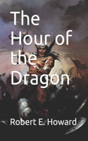 The Hour of the Dragon