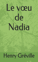 Le voeu de Nadia