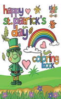 Happy St. Patrick's Day: Coloring Book For Kids Ages 1-4, Activity Book.