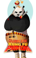 Kung Fu Panda Coloring Book: Great Coloring Pages 8.5x11 inches - Perfect Gift for Son Daughter - Funny Panda Po Learn Kungfu Coloring - Beautiful Panda Stress Relieving Unique 