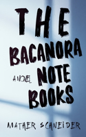 Bacanora Notebooks