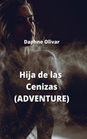 Hija de las Cenizas (ADVENTURE)