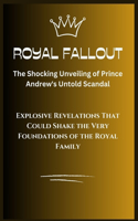 Royal Fallout