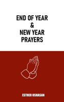 End of year & New year prayers