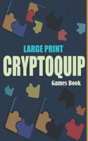 Large Print Cryptoquip Games Book