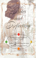 Notes and Reflections