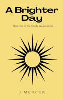 Brighter Day