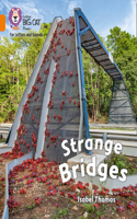 Strange Bridges: Band 06/Orange(Collins Big Cat Phonics for Letters and Sounds)