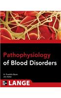 Pathophysiology of Blood Disorders