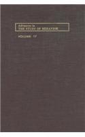 Advances in the Study of Behavior V 17: (Advances in the Study of Behavior)