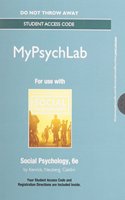 New Mypsychlab Without Pearson Etext -- Standalone Access Card -- For Social Psychology: Goals in Interaction