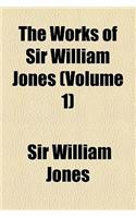 The Works of Sir William Jones (Volume 1)