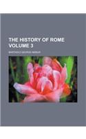 The History of Rome Volume 3