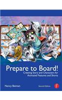 Prepare to Board!