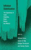 Inflation Stabilization: The Experience of Israel, Argentina, Brazil, Bolivia, and Mexico