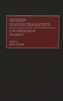 Modern Spanish Dramatists