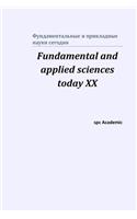 Fundamental and applied sciences today XХ: Proceedings of the Conference. North Charleston, 8-9.10.2019