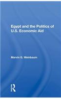 Egypt and the Politics of U.S. Economic Aid